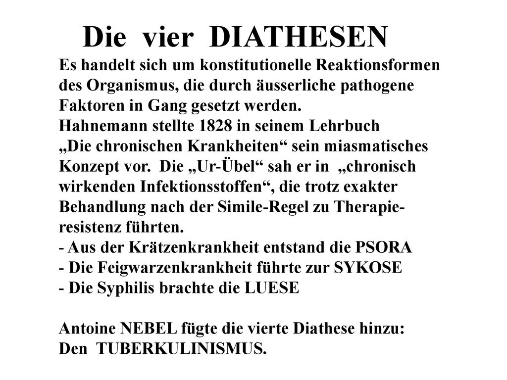Die vier DIATHESEN Es handelt sich um konstitutionelle Reaktionsformen