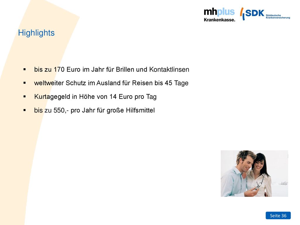 Highlights bis zu 170 Euro im Jahr für Brillen und Kontaktlinsen