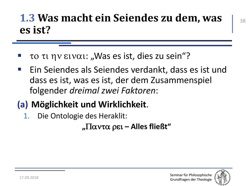 1.3 Was macht ein Seiendes zu dem, was es ist