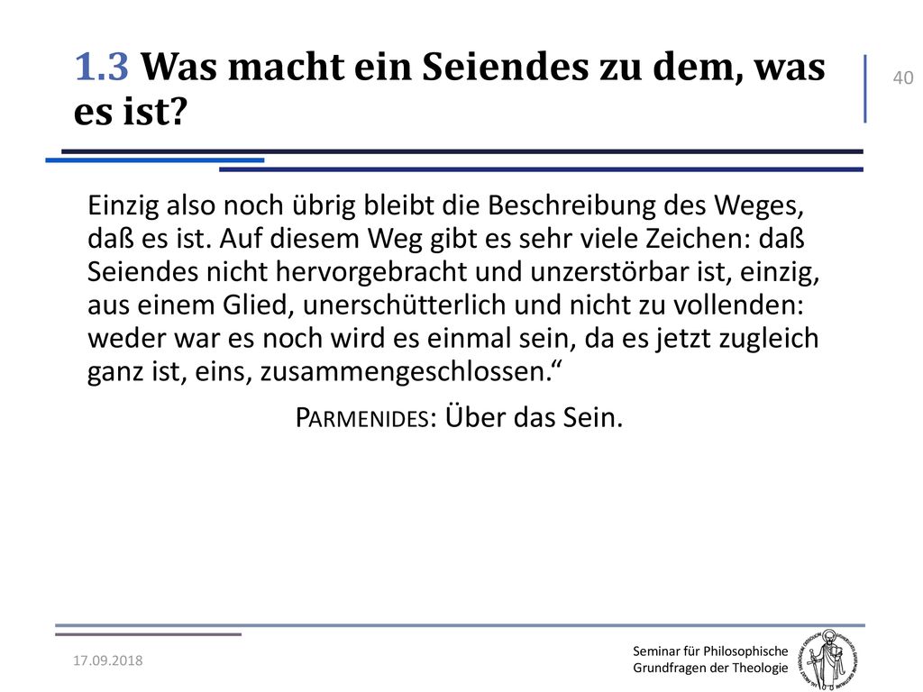 1.3 Was macht ein Seiendes zu dem, was es ist