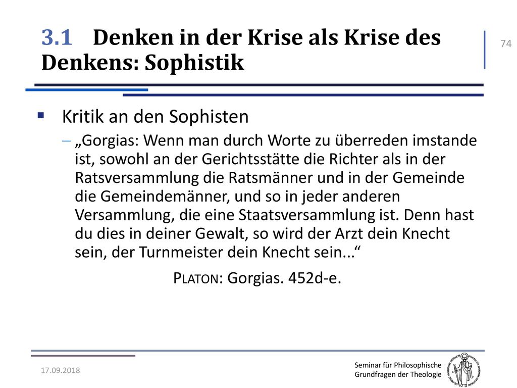 3.1 Denken in der Krise als Krise des Denkens: Sophistik