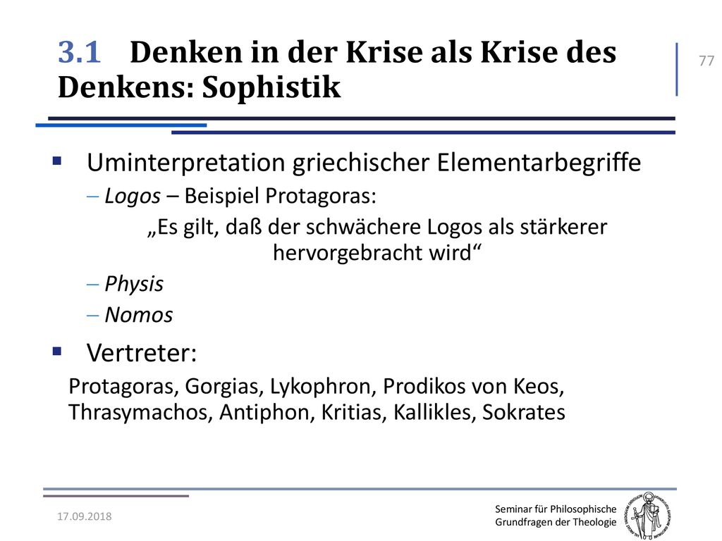 3.1 Denken in der Krise als Krise des Denkens: Sophistik
