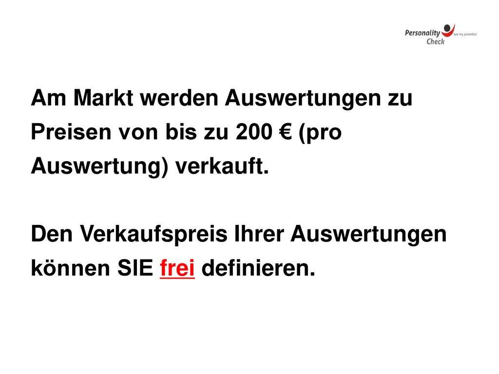Am Markt werden Auswertungen zu Preisen von bis zu 200 € (pro