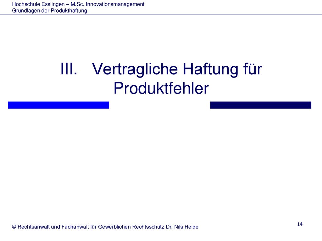 III. Vertragliche Haftung für Produktfehler