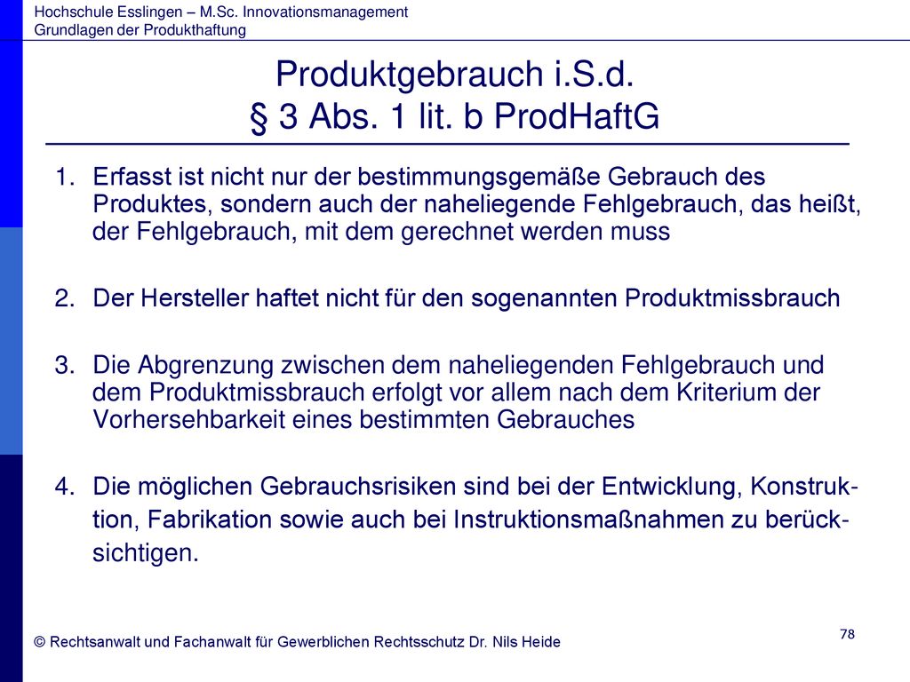 Produktgebrauch i.S.d. § 3 Abs. 1 lit. b ProdHaftG