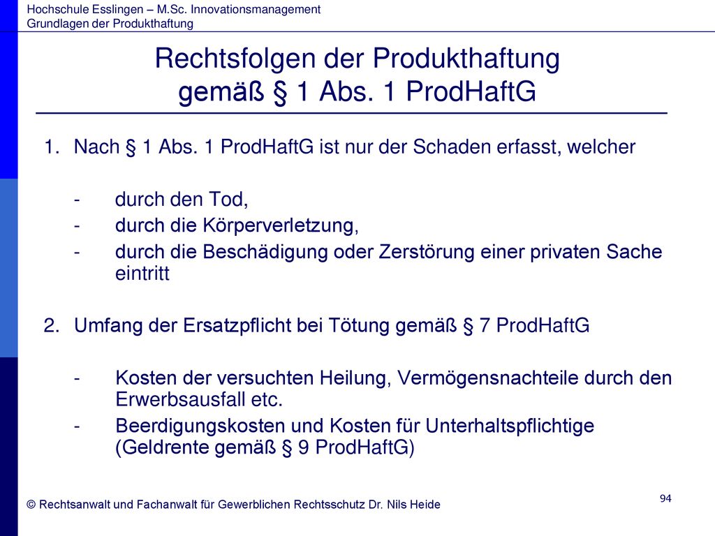 Rechtsfolgen der Produkthaftung gemäß § 1 Abs. 1 ProdHaftG