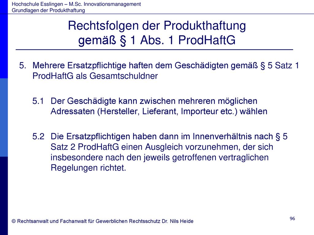 Rechtsfolgen der Produkthaftung gemäß § 1 Abs. 1 ProdHaftG