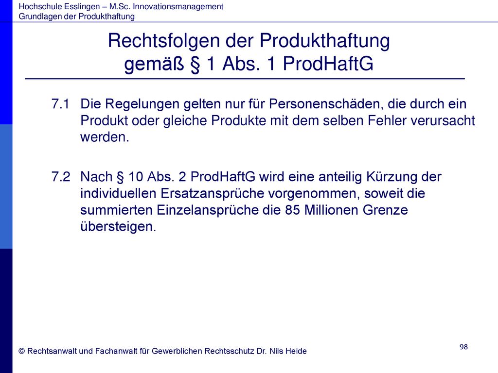 Rechtsfolgen der Produkthaftung gemäß § 1 Abs. 1 ProdHaftG