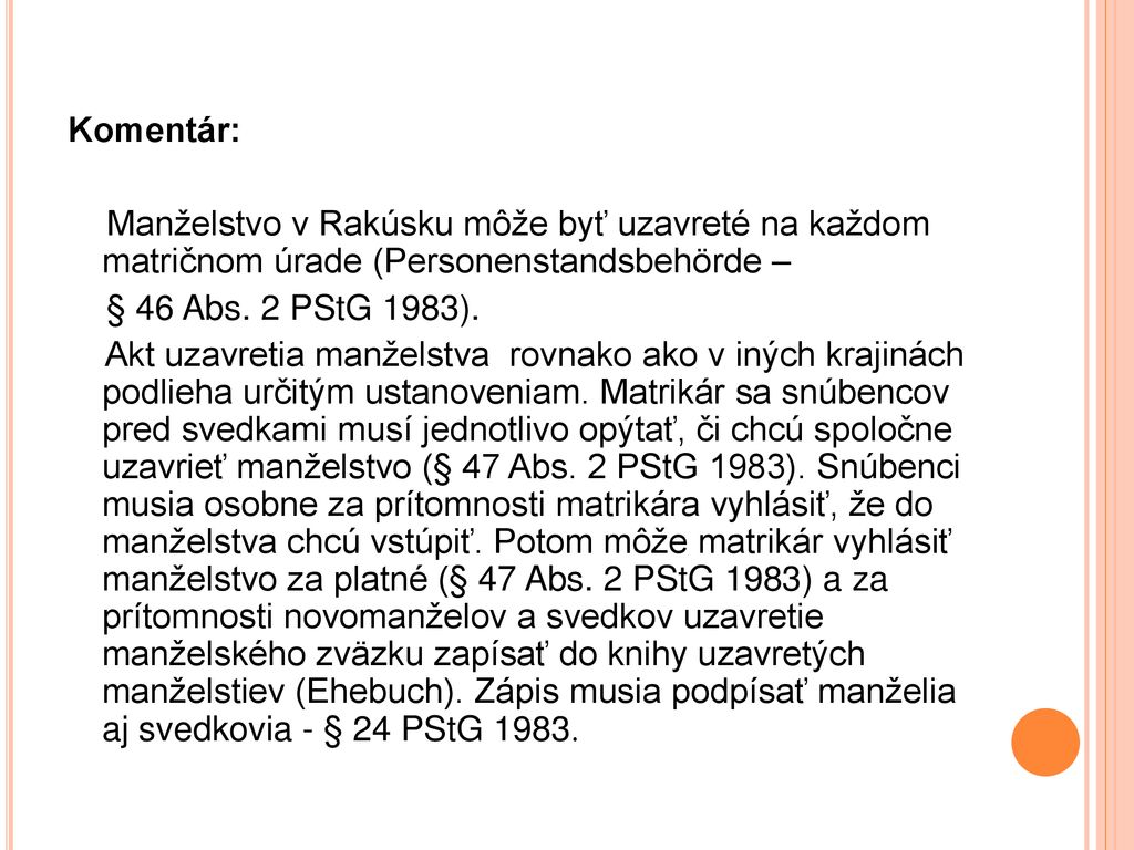 Komentár: Manželstvo v Rakúsku môže byť uzavreté na každom matričnom úrade (Personenstandsbehörde – § 46 Abs.