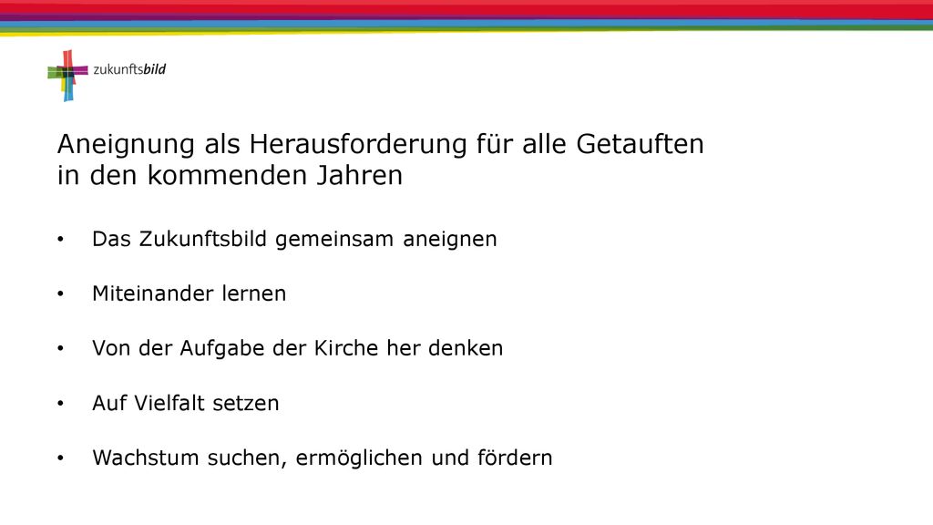 Aneignung als Herausforderung für alle Getauften in den kommenden Jahren