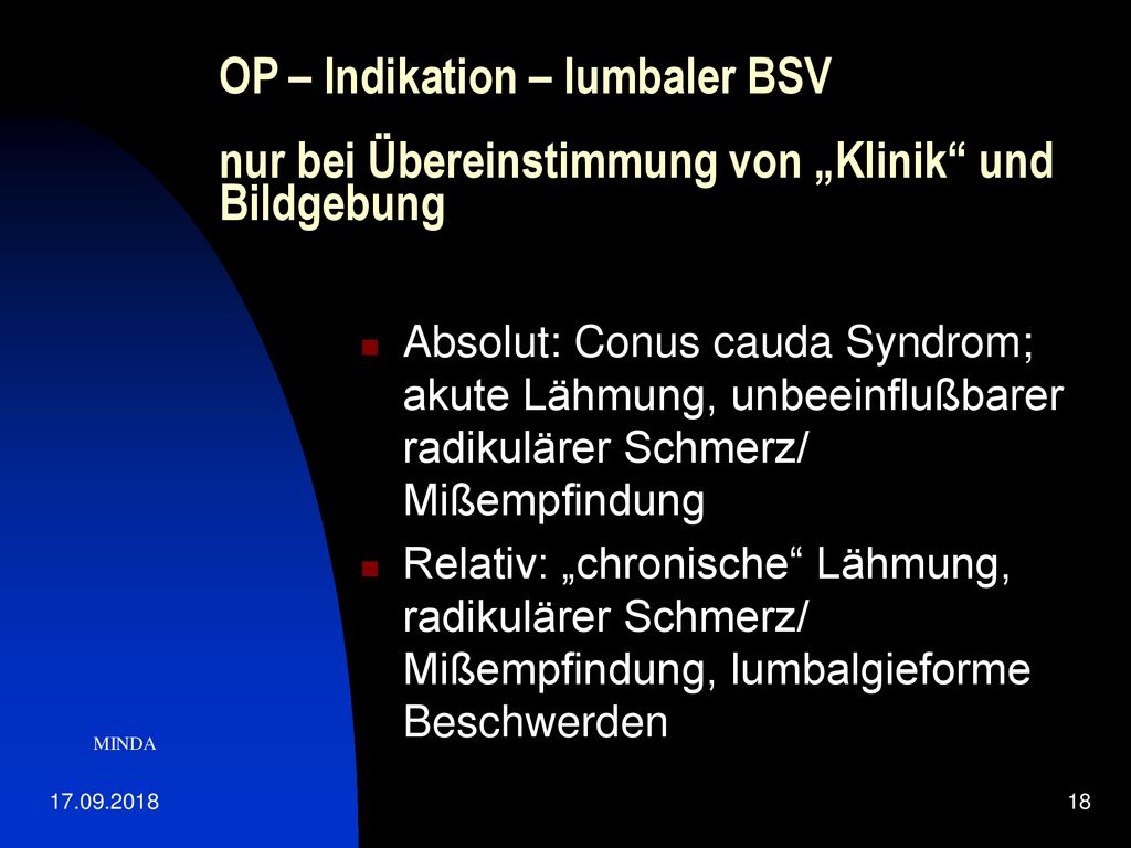 OP – Indikation – lumbaler BSV nur bei Übereinstimmung von „Klinik und Bildgebung