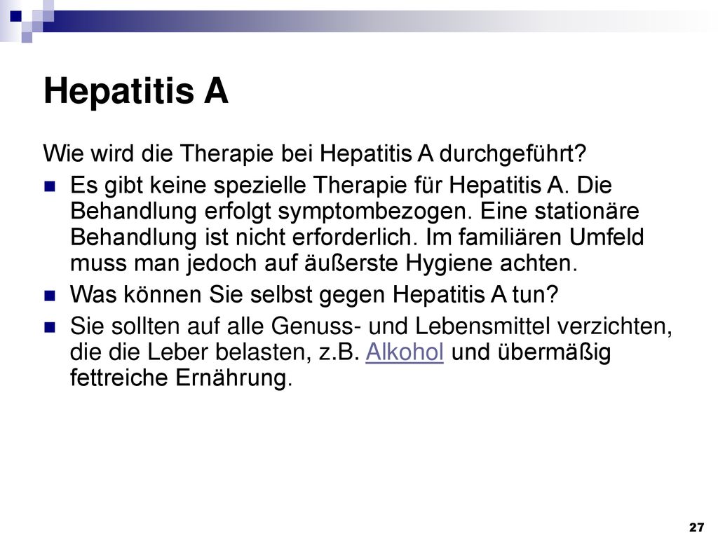 Hepatitis A Wie wird die Therapie bei Hepatitis A durchgeführt