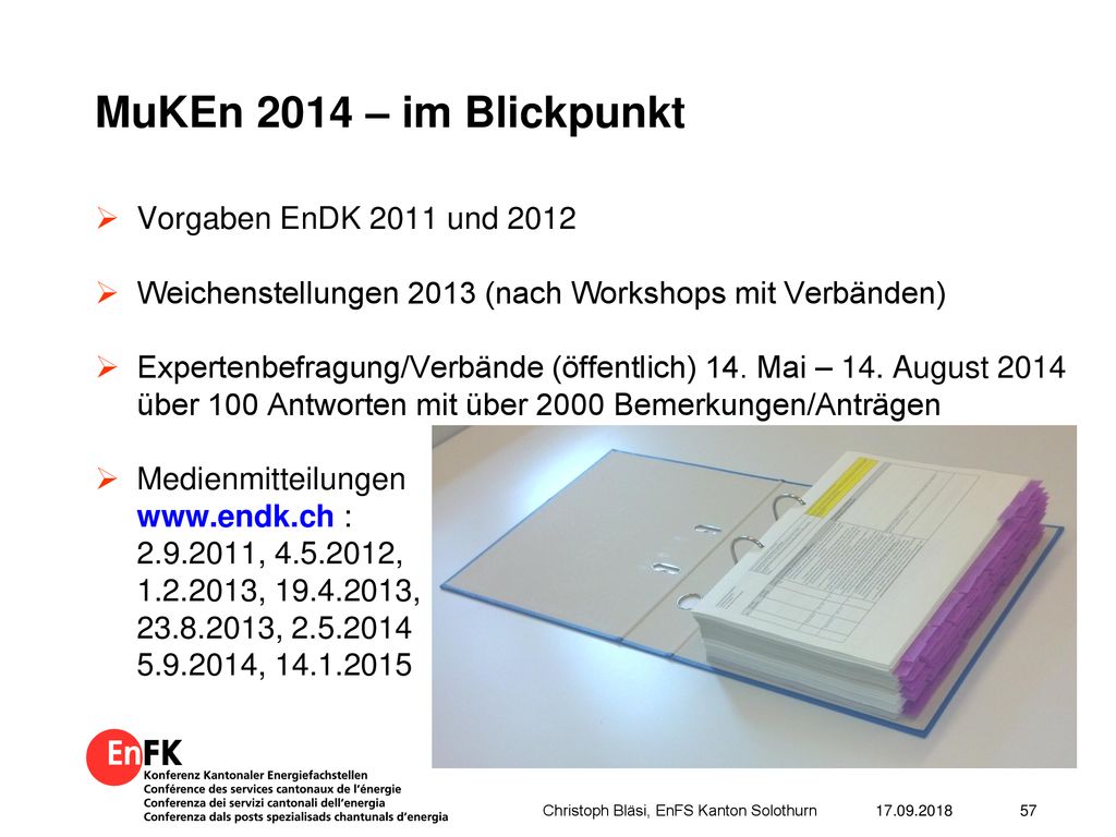 MuKEn 2014 – im Blickpunkt Vorgaben EnDK 2011 und 2012