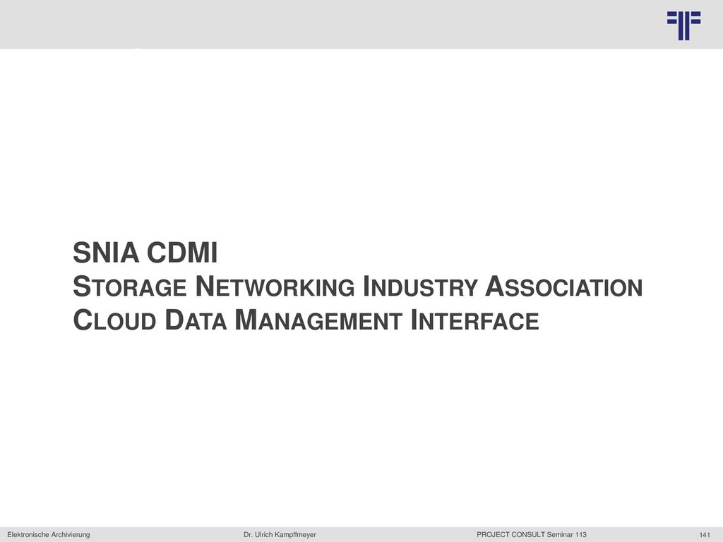 SNIA CDMI Storage Networking Industry Association Cloud Data Management Interface