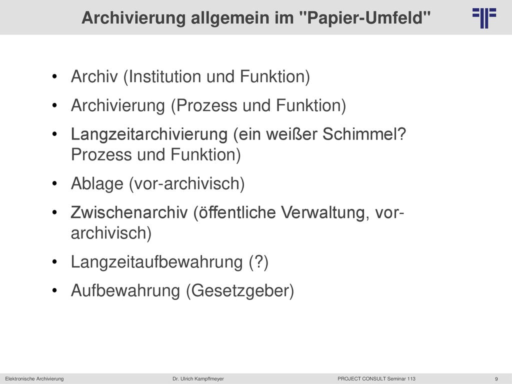 Elektronische Archivierung - ppt herunterladen