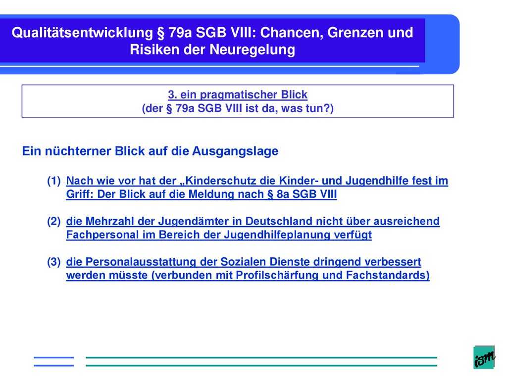 3. ein pragmatischer Blick (der § 79a SGB VIII ist da, was tun )