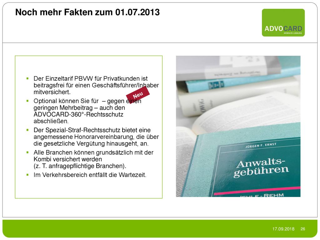 Noch mehr Fakten zum Der Einzeltarif PBVW für Privatkunden ist beitragsfrei für einen Geschäftsführer/Inhaber mitversichert.