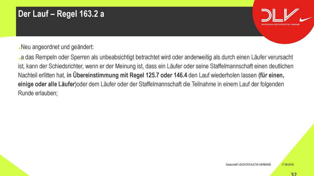 Der Lauf – Regel a Neu angeordnet und geändert: