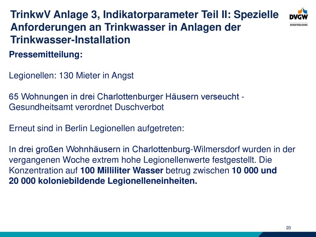 TrinkwV Anlage 3, Indikatorparameter Teil II: Spezielle Anforderungen an Trinkwasser in Anlagen der Trinkwasser-Installation