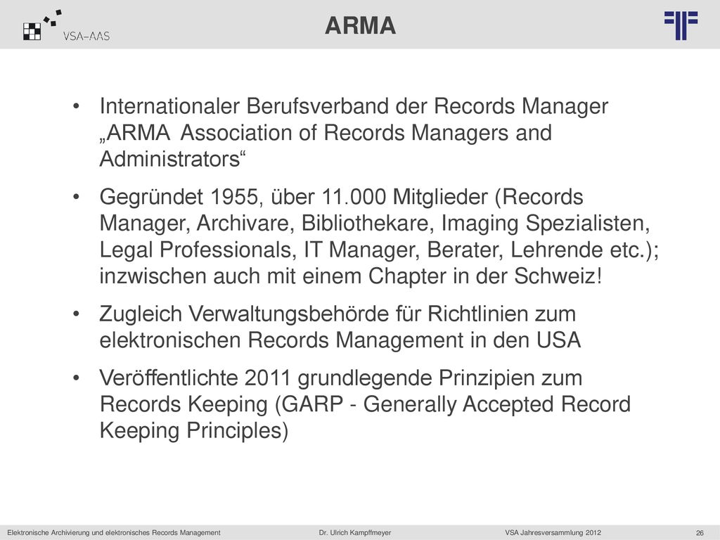 ARMA Internationaler Berufsverband der Records Manager „ARMA Association of Records Managers and Administrators