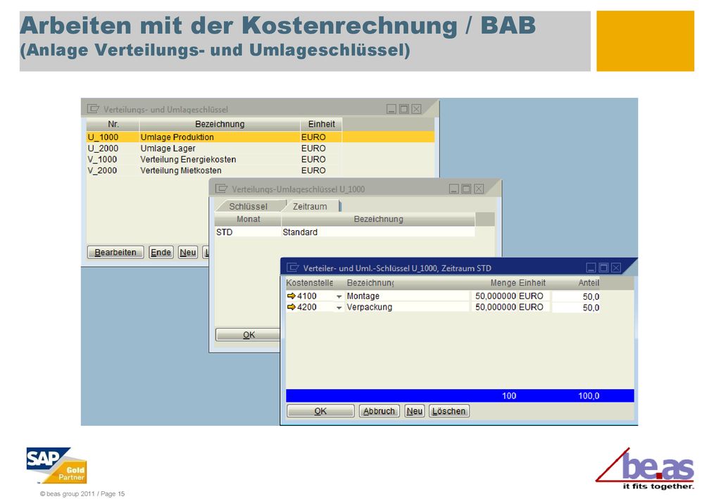 Arbeiten mit der Kostenrechnung / BAB (Anlage Verteilungs- und Umlageschlüssel)