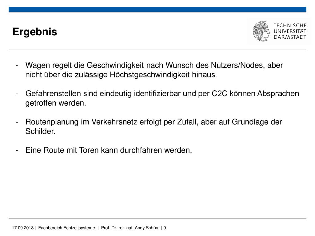 Ergebnis Wagen regelt die Geschwindigkeit nach Wunsch des Nutzers/Nodes, aber nicht über die zulässige Höchstgeschwindigkeit hinaus.