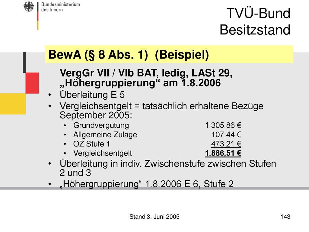 TVÜ-Bund Besitzstand BewA (§ 8 Abs. 1) (Beispiel) Überleitung E 5