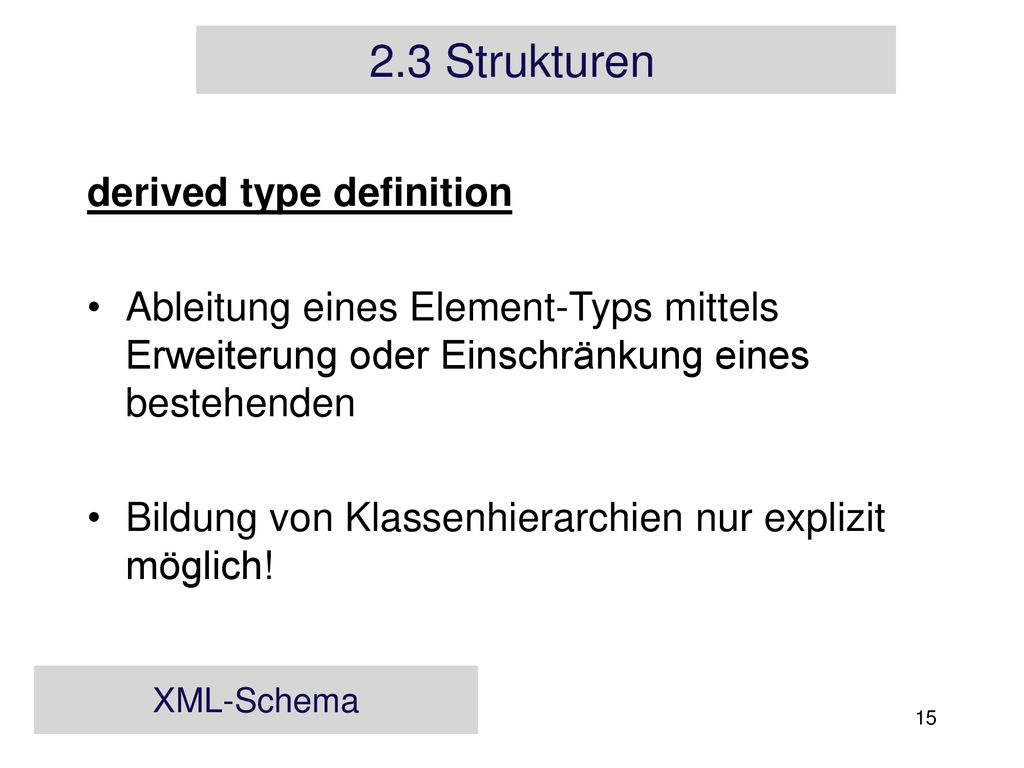 2.3 Strukturen derived type definition