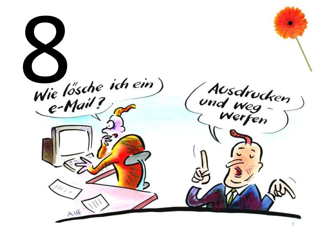 8 8 Monate verbringt die Person mit dem Löschen von  s.