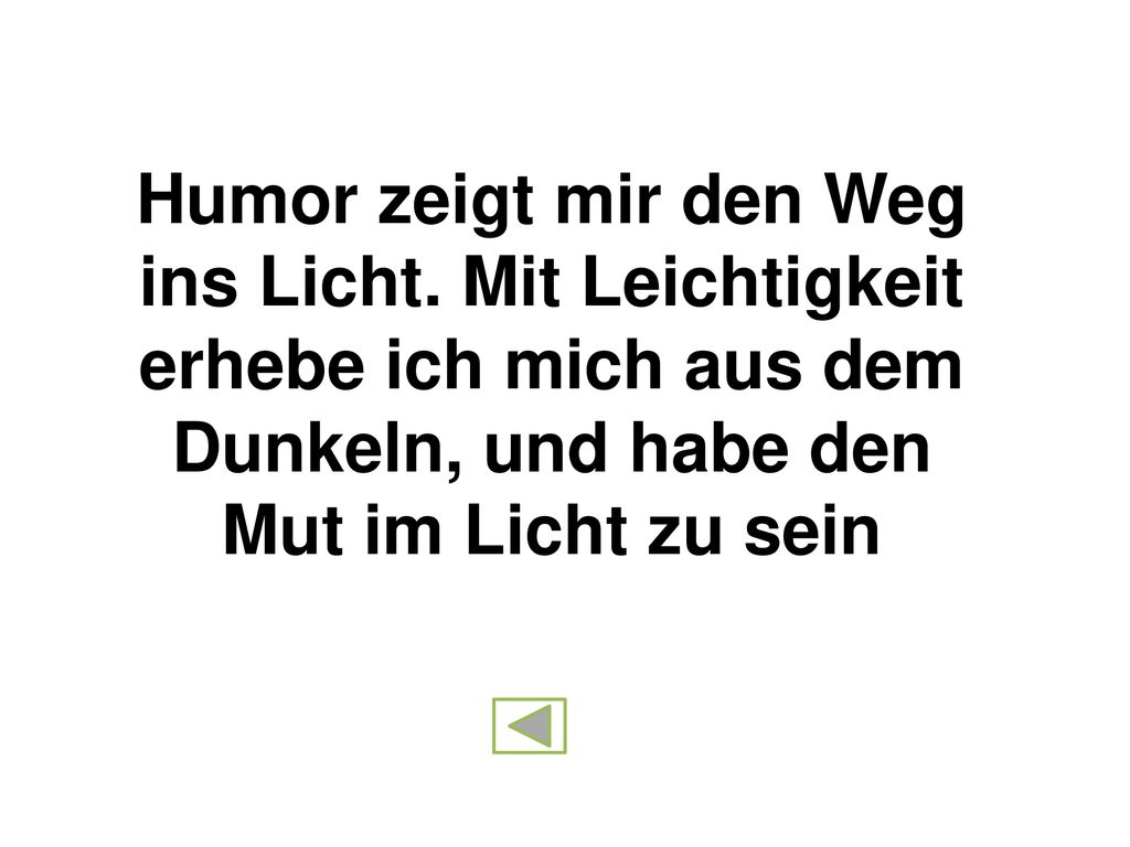Humor zeigt mir den Weg ins Licht