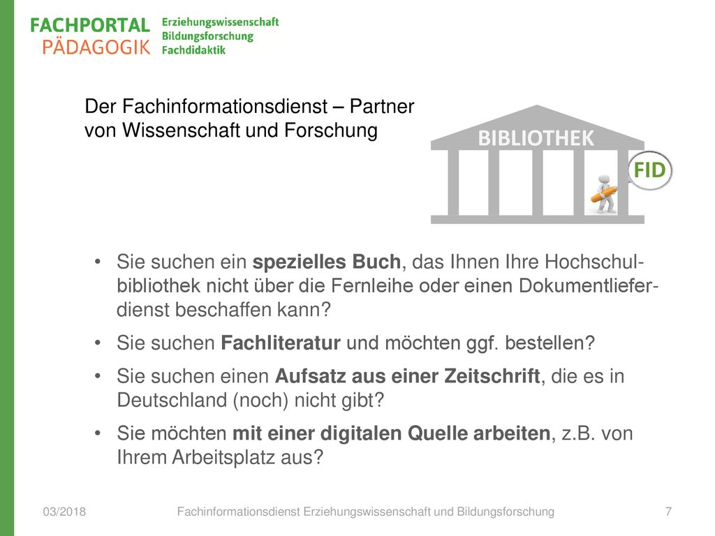 Der Fachinformationsdienst – Partner von Wissenschaft und Forschung