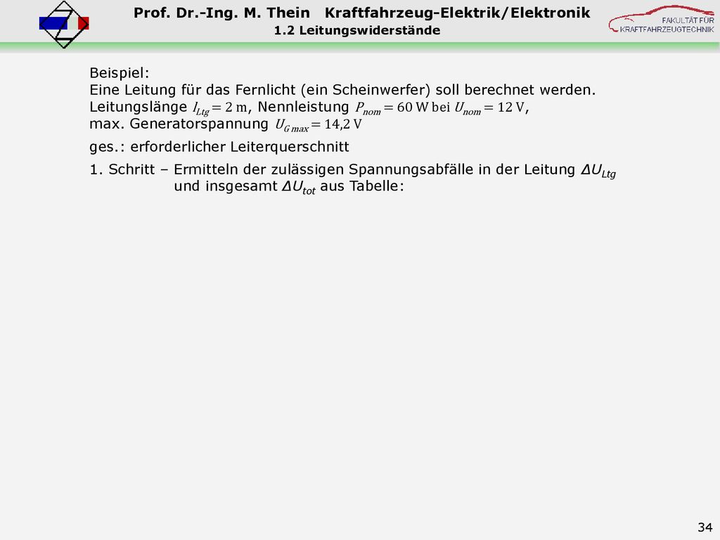 Leitungslänge lLtg = 2 m, Nennleistung Pnom = 60 W bei Unom = 12 V,