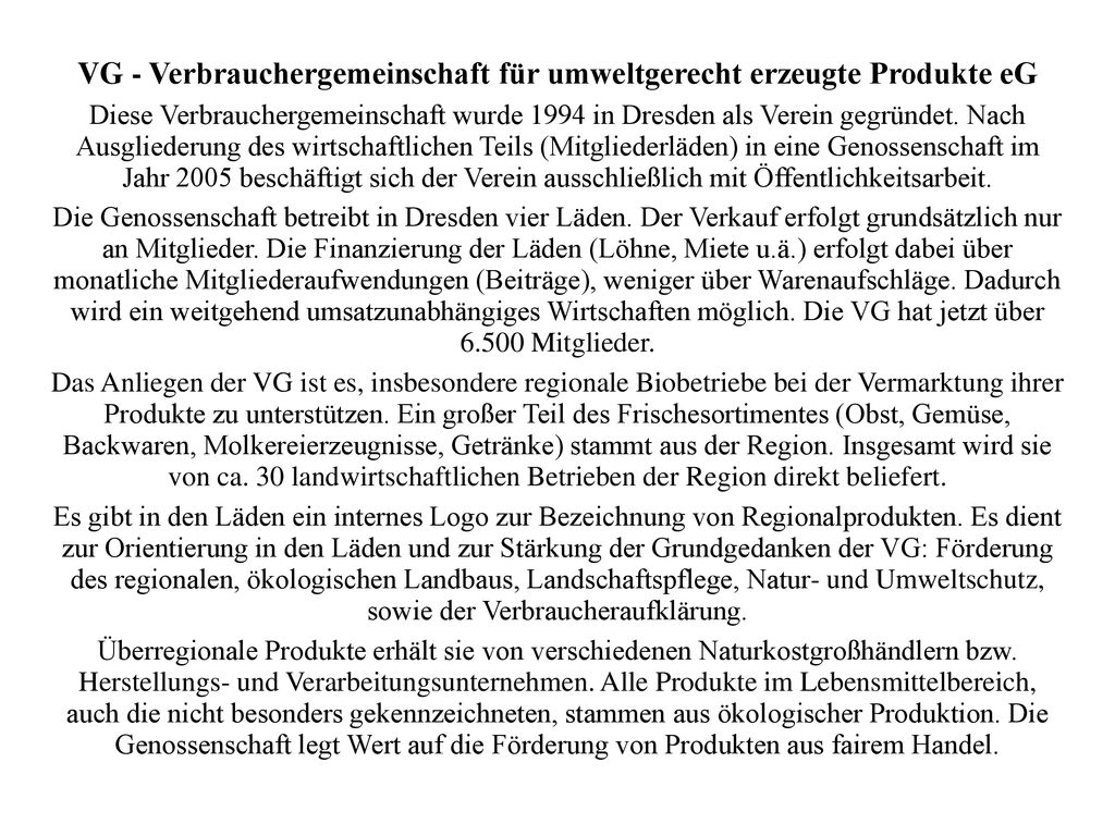 VG - Verbrauchergemeinschaft für umweltgerecht erzeugte Produkte eG