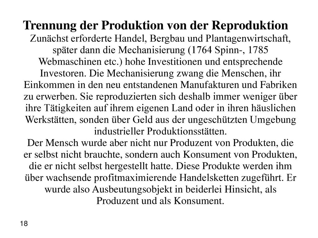 Trennung der Produktion von der Reproduktion