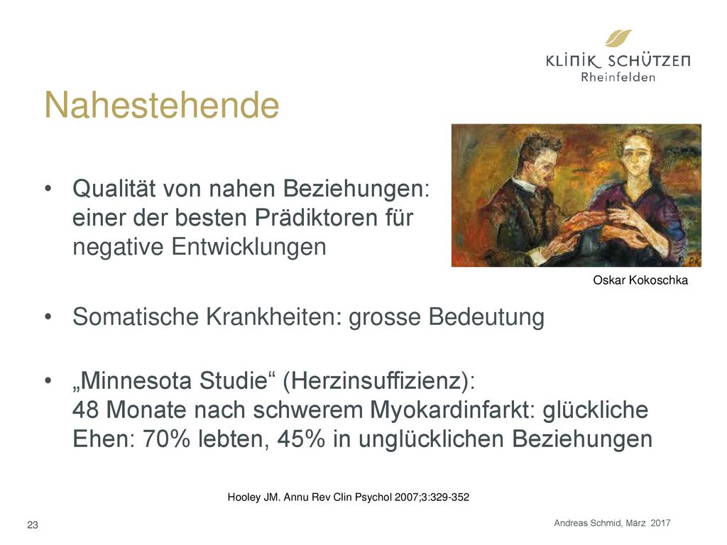 Nahestehende Qualität von nahen Beziehungen: einer der besten Prädiktoren für negative Entwicklungen.