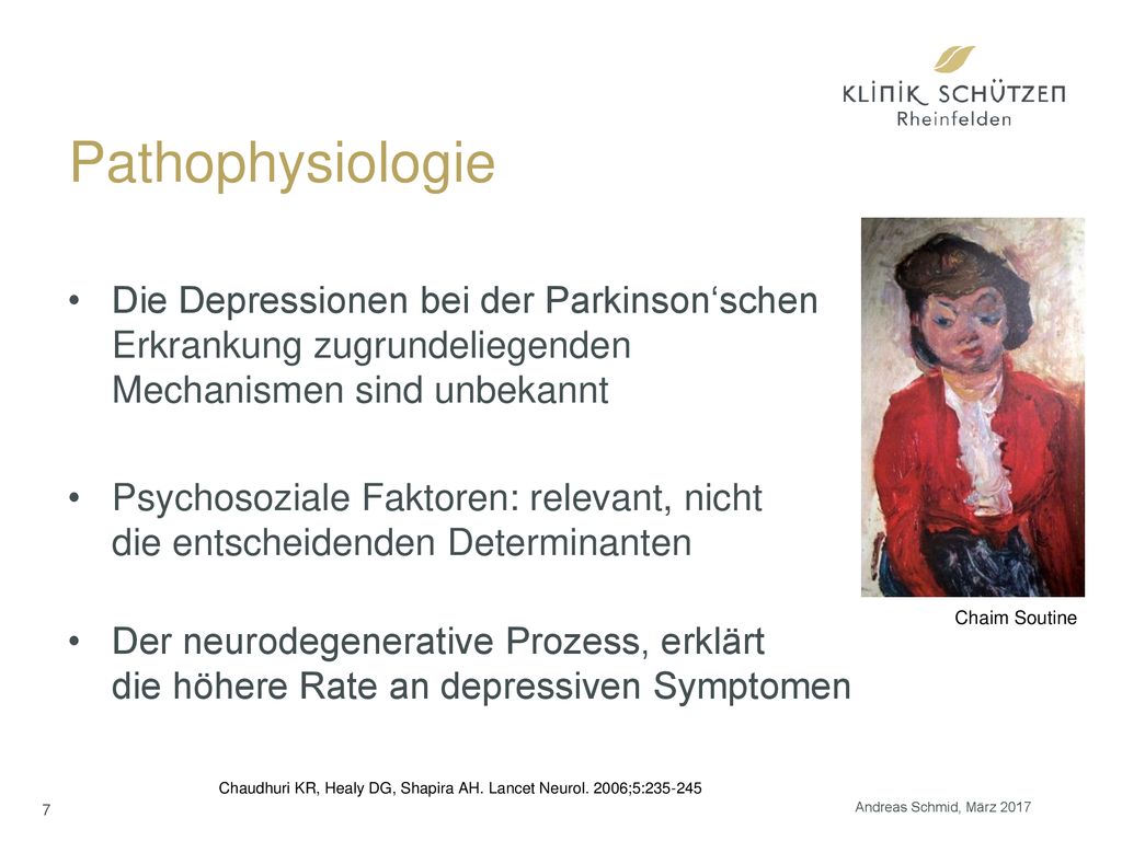 Pathophysiologie Die Depressionen bei der Parkinson‘schen Erkrankung zugrundeliegenden Mechanismen sind unbekannt.