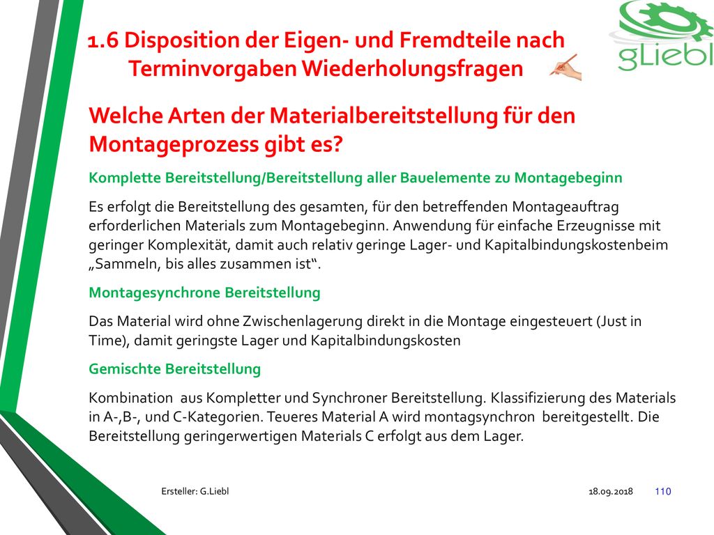 1.6 Disposition der Eigen- und Fremdteile nach Terminvorgaben Wiederholungsfragen