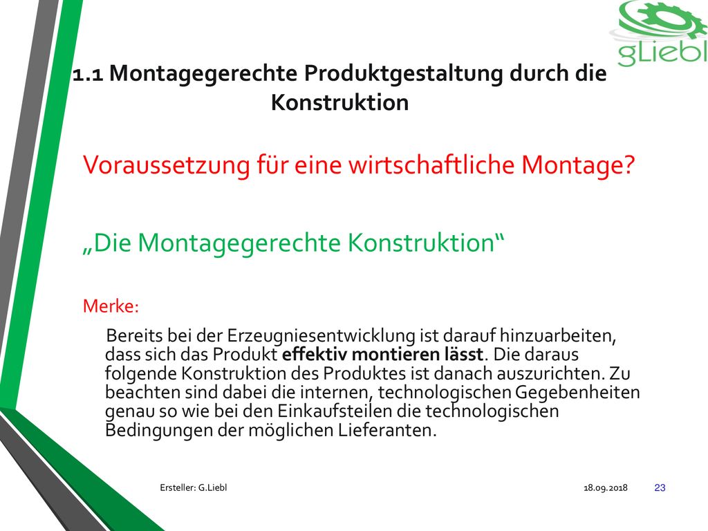 1.1 Montagegerechte Produktgestaltung durch die Konstruktion