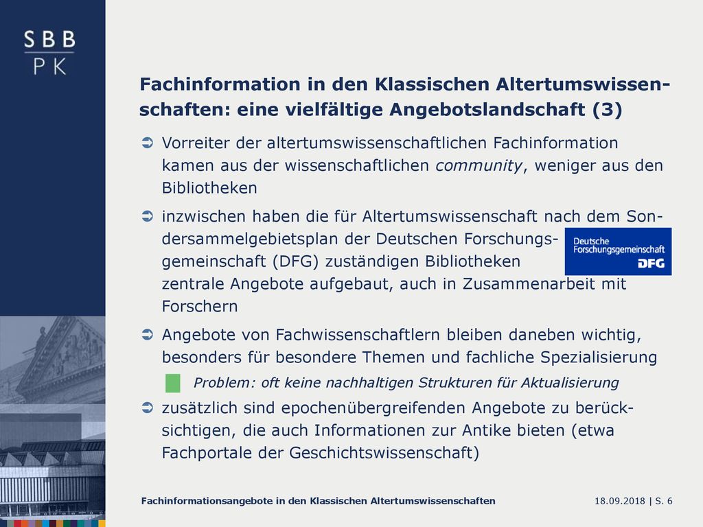 Fachinformation in den Klassischen Altertumswissen-schaften: eine vielfältige Angebotslandschaft (3)
