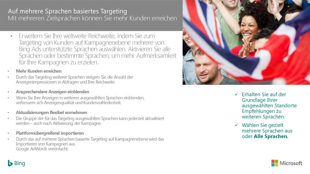Auf mehrere Sprachen basiertes Targeting Mit mehreren Zielsprachen können Sie mehr Kunden erreichen