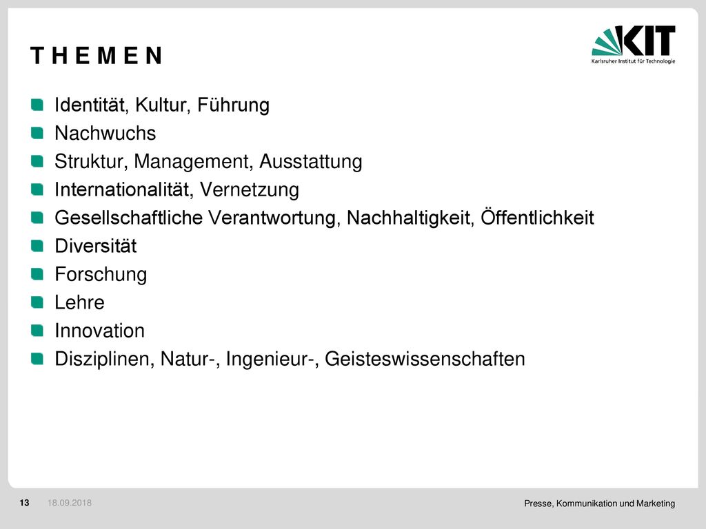 T H E M E N Identität, Kultur, Führung Nachwuchs