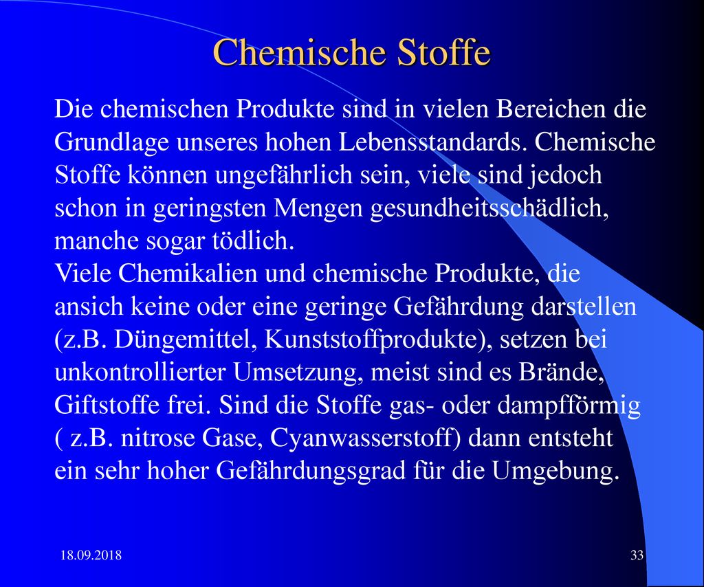 Chemische Stoffe Die chemischen Produkte sind in vielen Bereichen die