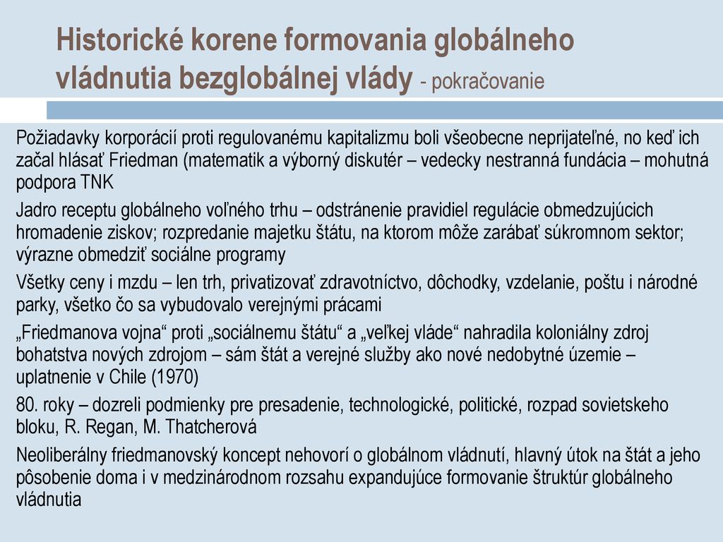 Historické korene formovania globálneho vládnutia bezglobálnej vlády - pokračovanie