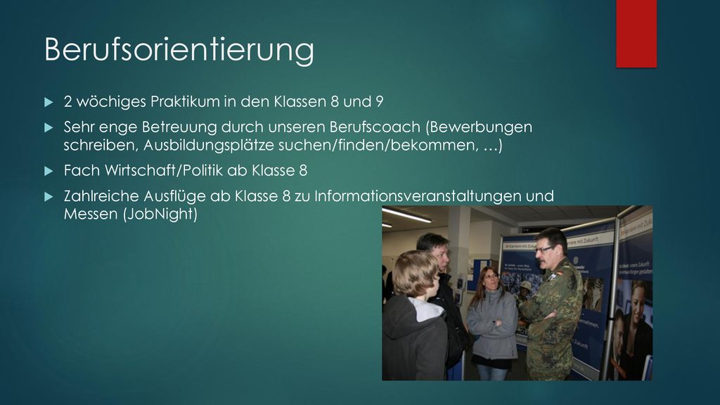Berufsorientierung 2 wöchiges Praktikum in den Klassen 8 und 9