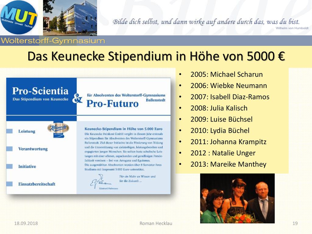 Das Keunecke Stipendium in Höhe von 5000 €