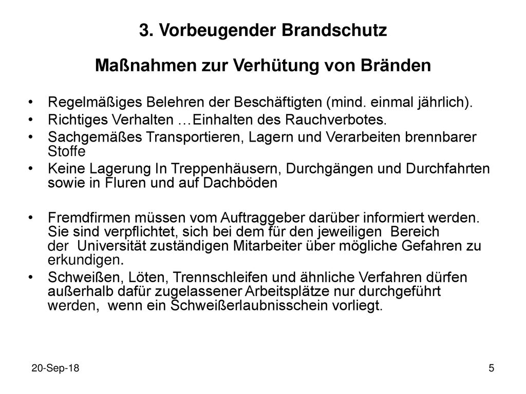 3. Vorbeugender Brandschutz Maßnahmen zur Verhütung von Bränden