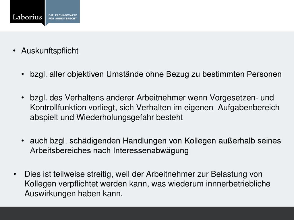 Auskunftspflicht bzgl. aller objektiven Umstände ohne Bezug zu bestimmten Personen.