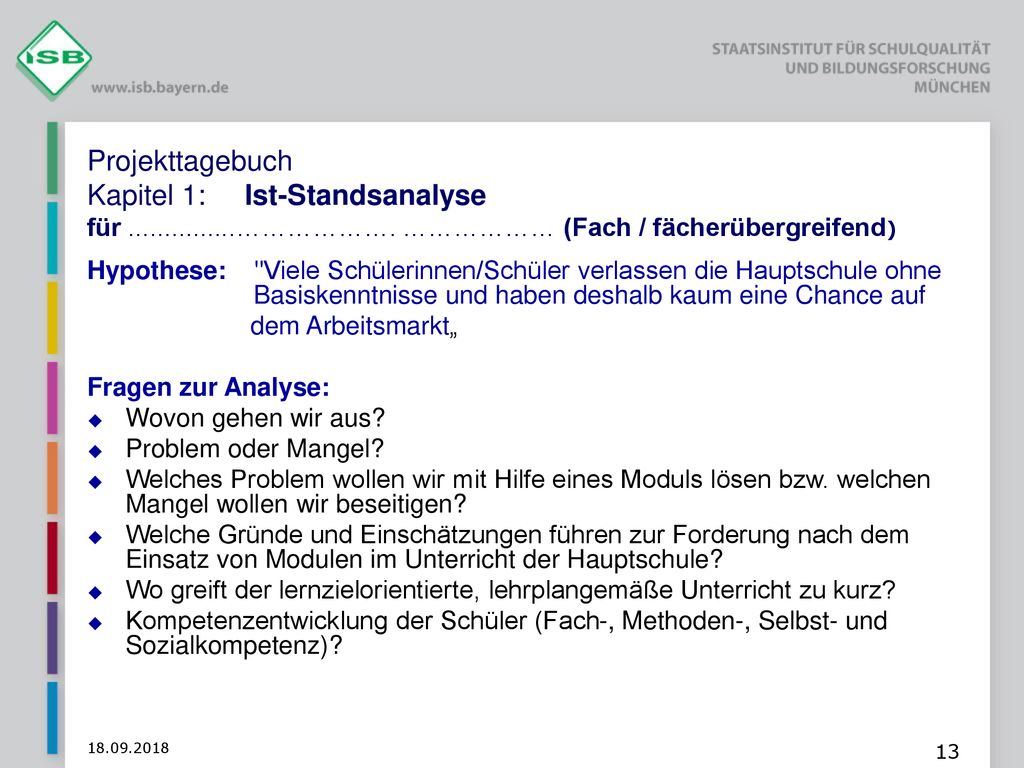Projekttagebuch Kapitel 1: Ist-Standsanalyse für. ………………