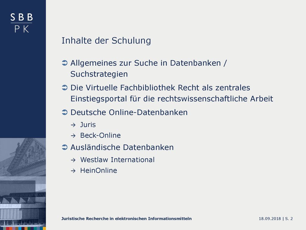 Inhalte der Schulung Allgemeines zur Suche in Datenbanken / Suchstrategien.