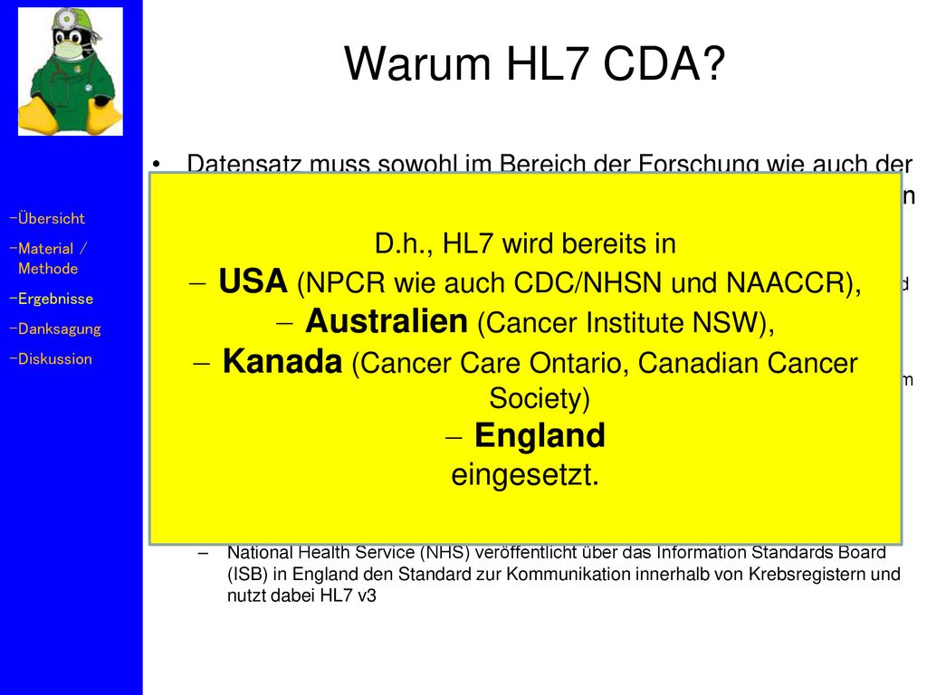 Warum HL7 CDA USA (NPCR wie auch CDC/NHSN und NAACCR),